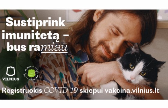 Вакцина дает душевное спокойствие, как и кот: Вильнюс начал новую информационную кампанию